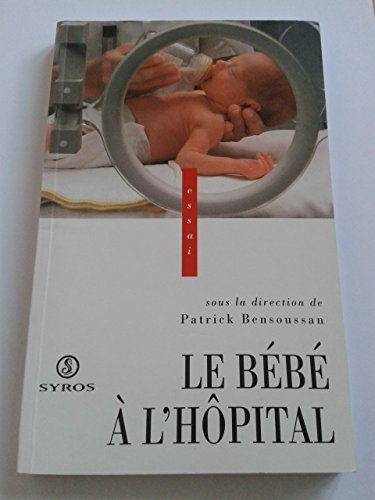 Le bébé à l'hôpital