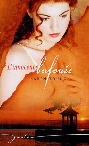 l'innocence bafouée