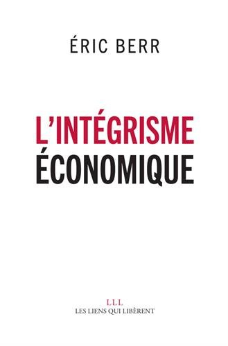 l'intégrisme économique