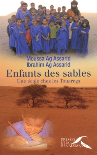 Enfants des sables : une école chez les Touaregs
