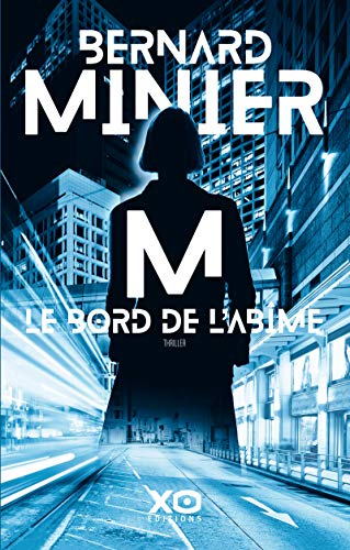 M, le bord de l'abîme : thriller