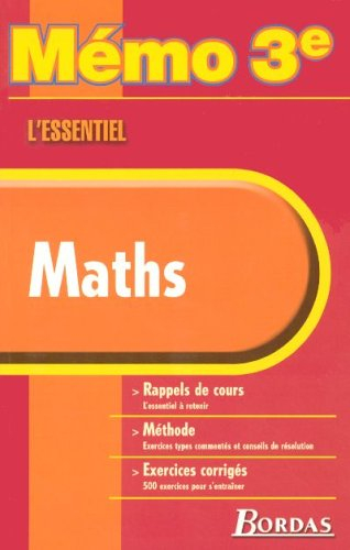 MEMO ESSENTIEL MATHS 3E NP2006 (Ancienne Edition)