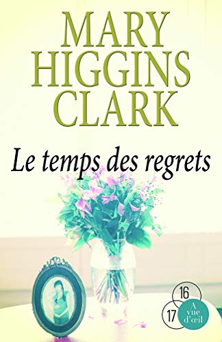 Le temps des regrets