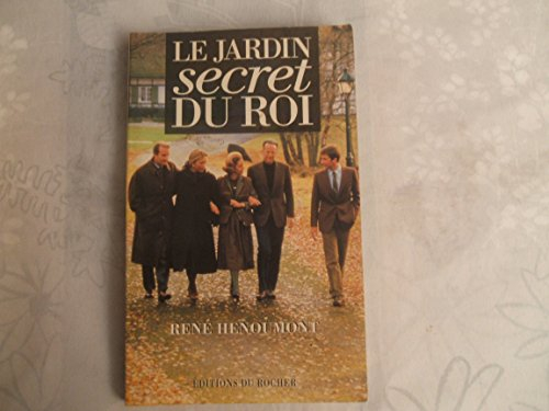 Le jardin secret du Roi