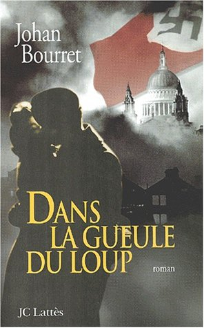 Dans la gueule du loup