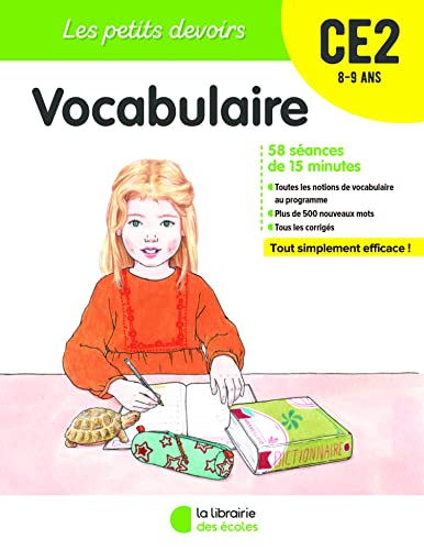 Vocabulaire CE2, 8-9 ans : 58 séances de 15 minutes