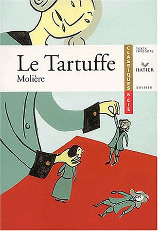Le Tartuffe ou L'imposteur (1669)