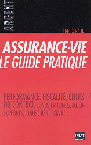 assurance-vie, le guide pratique