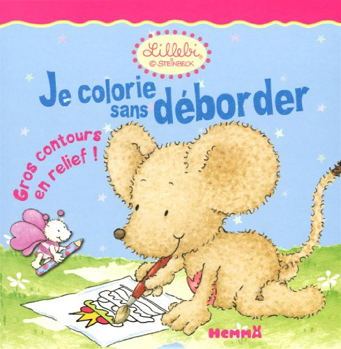 Lillebi. Je colorie sans déborder