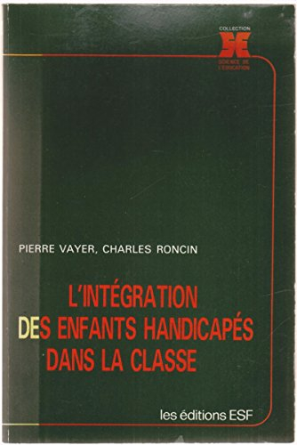 L'Intégration des enfants handicapés dans la classe
