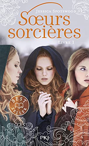 Soeurs sorcières. Vol. 1