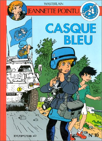 Jeannette Pointu. Vol. 10. Casque bleu