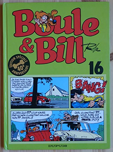 boule et bill, tome 16 : edition spéciale 40e anniversaire