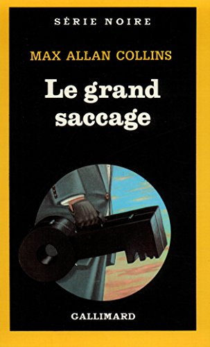 Le Grand saccage