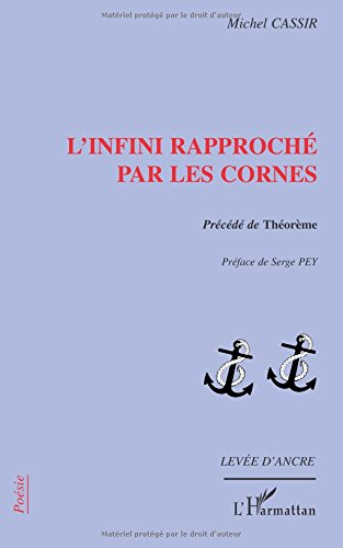 L'infini rapproché par les cornes. Théorème