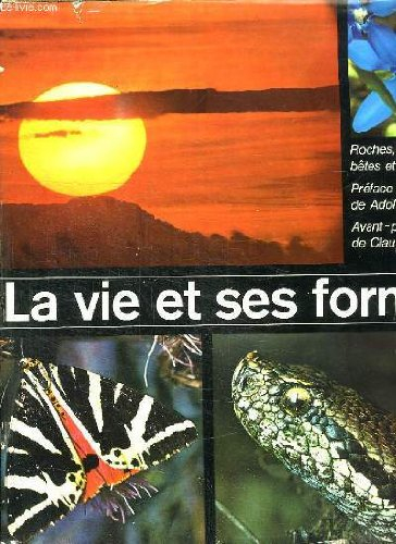 la vie et ses formes