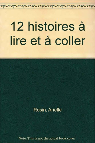 12 histoires à lire et à coller