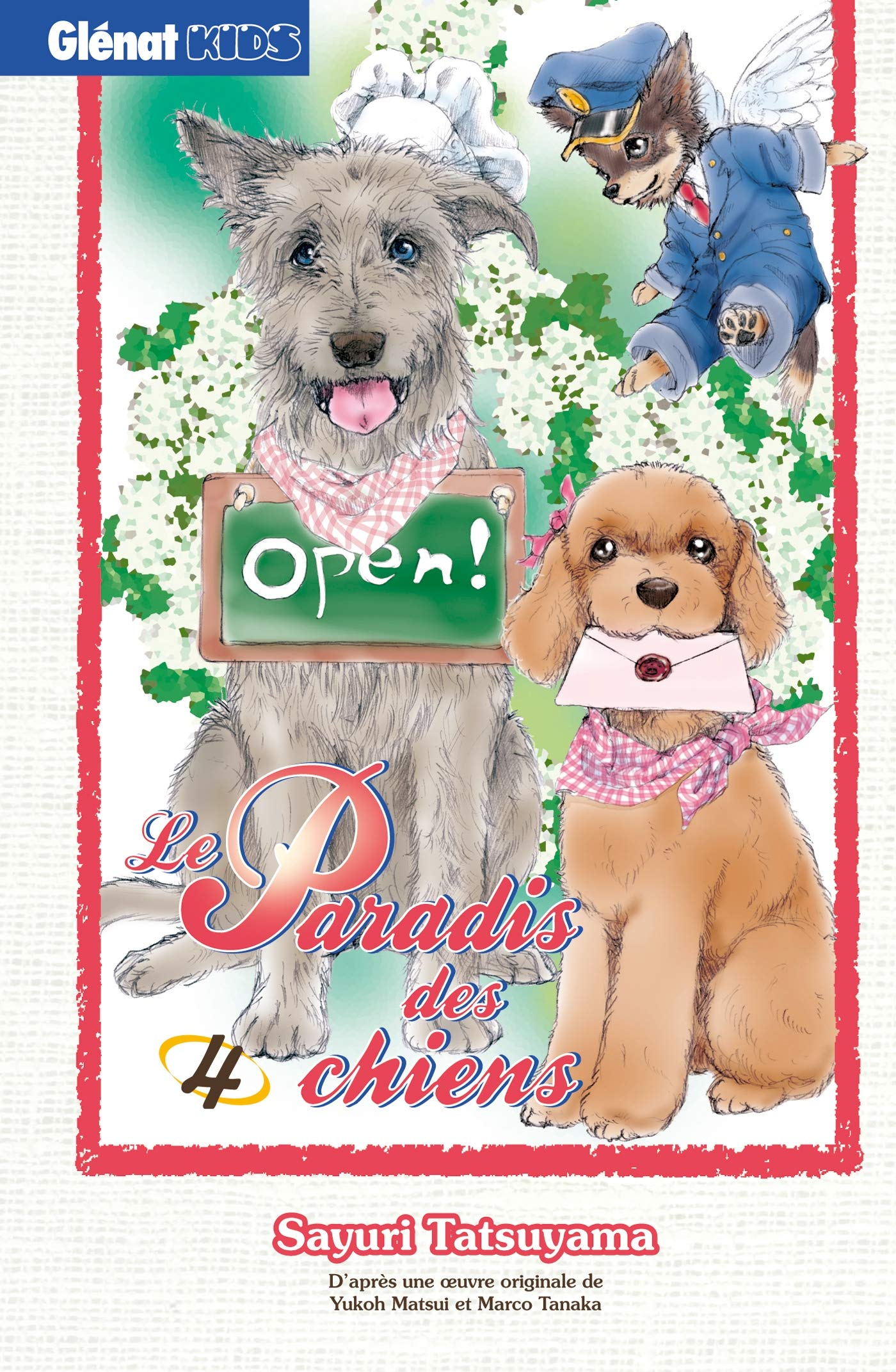 Le paradis des chiens. Vol. 4