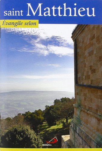 L'Evangile selon saint Matthieu
