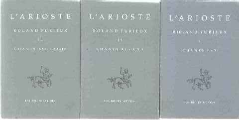 Roland furieux. Vol. 1. Chants I-X. Orlando furioso. Vol. 1. Chants I-X