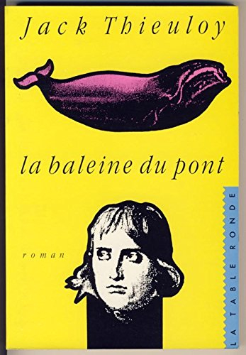 La Baleine du pont
