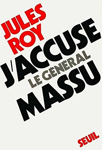j'accuse le général massu