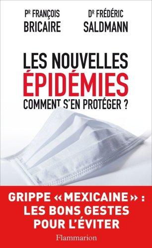 Les nouvelles épidémies : comment s'en protéger ?