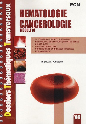 Hématologie, cancérologie : module 10 : ECN