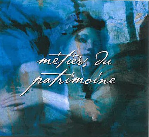 Métiers du patrimoine