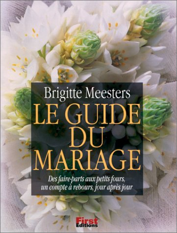 Le guide du mariage
