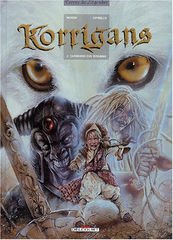 Korrigans. Vol. 2. Guerriers des ténèbres