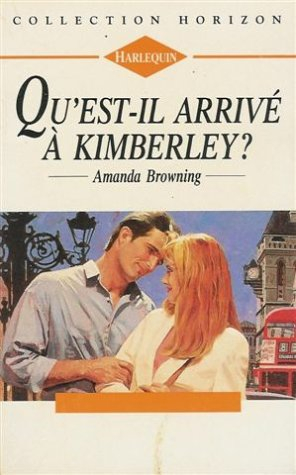 quest-il arrivé à kimberley ? : collection : harlequin horizon n, 1204