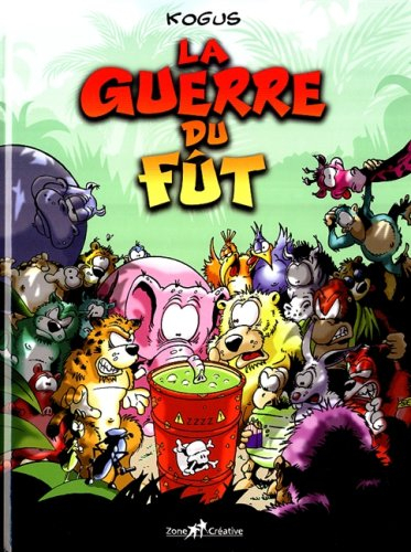La guerre du fût