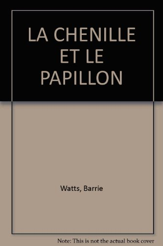 La Chenille et le papillon