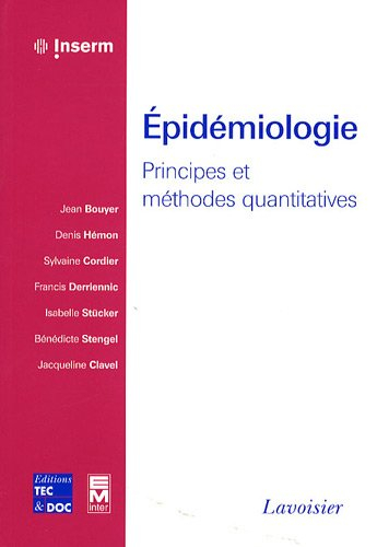 Epidémiologie : principes et méthodes quantitatives