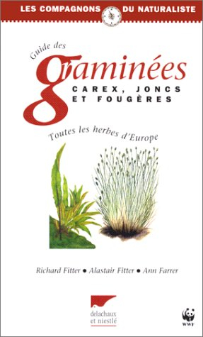 Guide des graminées, carex, joncs et fougères : toutes les herbes d'Europe