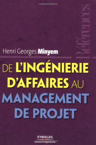 De l'ingénierie d'affaires au management de projet