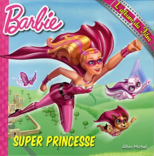 Barbie super princesse
