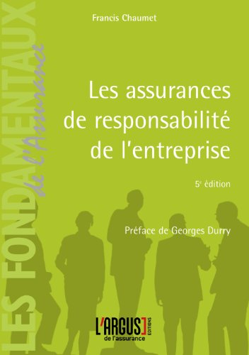 Les assurances de responsabilité de l'entreprise