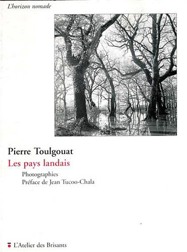 Les pays landais, photographies