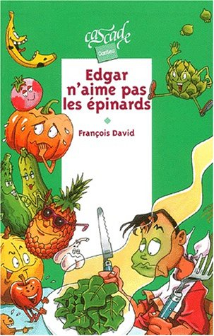 Edgar n'aime pas les épinards
