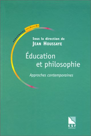 Education et philosophie : approches contemporaines