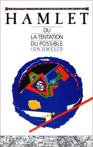 Hamlet ou la Tentation du possible