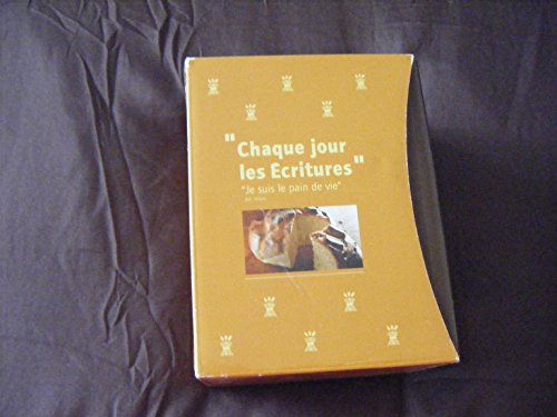 chaque jour, les Écritures