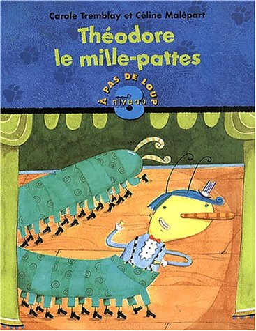 Théodore le mille-pattes