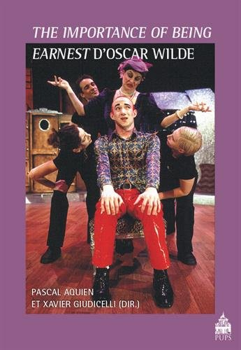 The importance of being earnest d'Oscar Wilde