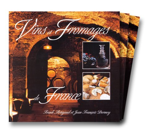 Vins et fromages de France