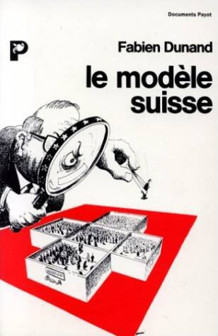 Le Modèle suisse