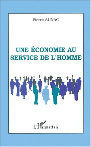 Une économie au service de l'homme