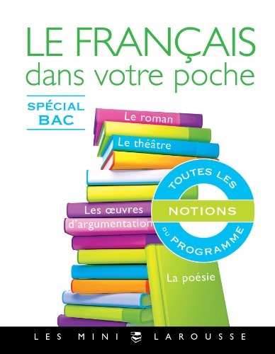 Le français dans votre poche : spécial bac